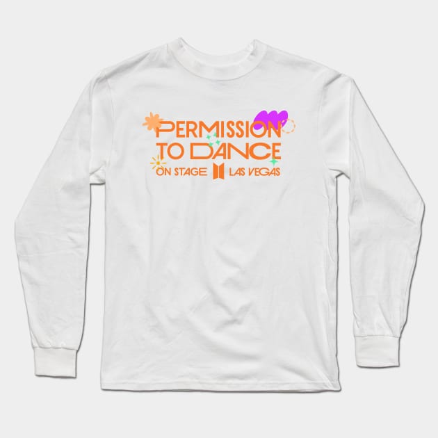 Permission To Dance LV Long Sleeve T-Shirt by WacalacaW